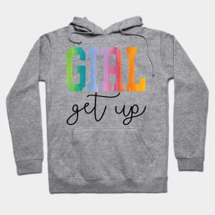 Girl Get Up Again Hoodie